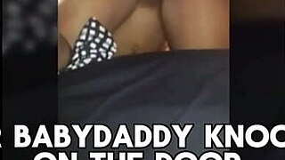 Your Baby Dad ANGRY KNOCKING ON THE Portal Is Not Plan to Stop Me From Jerking off U Str8 To Paradise
